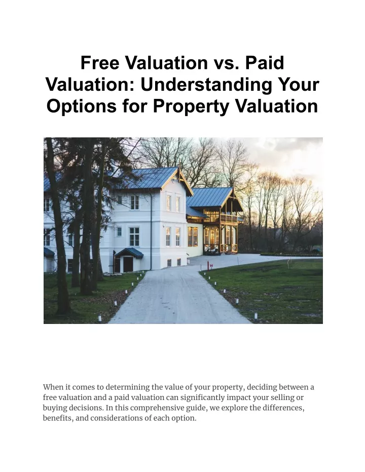 free valuation vs paid valuation understanding