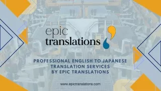 Professional English to Japanese Translation Services by EPIC Translations