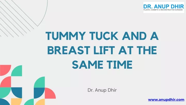 tummy tuck and a breast lift at the same time