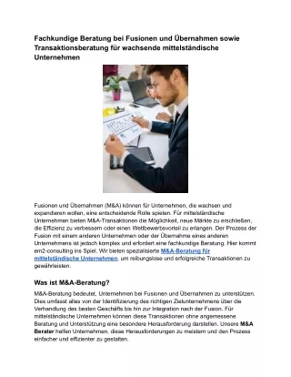 Fachkundige Beratung bei Fusionen und Übernahmen sowie Transaktionsberatung für wachsende mittelständische Unternehmen