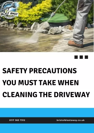 Safety Precautions You Must Take When Cleaning the Driveway