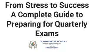 Complete Guide to Preparing for Quarterly Exams