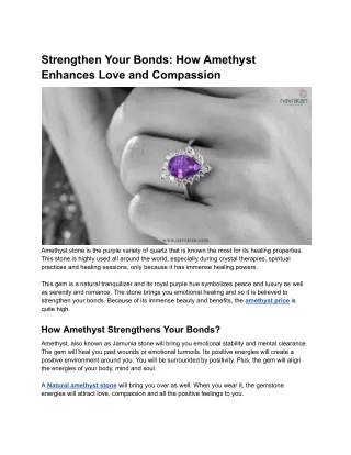 Strengthen Your Bonds_ How Amethyst Enhances Love and Compassion