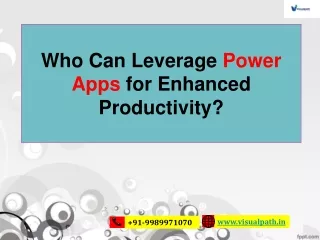 who can leverage power apps for enhanced productivity