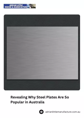 Revealing Why Steel Plates Are So Popular in Australia