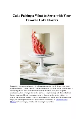 cake pairings what to serve with your favorite