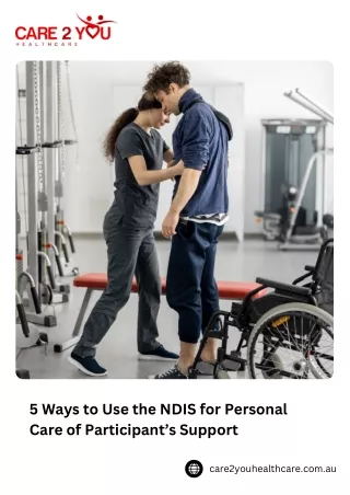 5 Ways to Use the NDIS for Personal Care of Participant’s Support