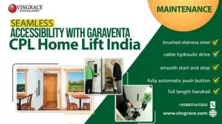 Accessibility Made Elegant Garaventa Cpl Home Lift at Vingrace