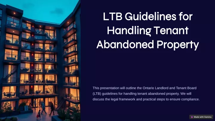 ltb guidelines for handling tenant abandoned