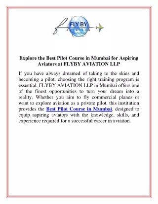 Explore the Best Pilot Course in Mumbai for Aspiring Aviators at FLYBY AVIATION LLP