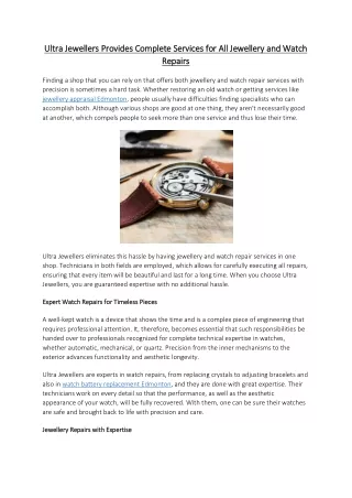 Ultra Jewellers Provides Complete Services for All Jewellery and Watch Repairs
