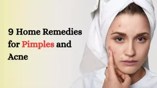 9 Home Remedies for Pimples and Acne