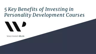 5 Key Benefits of Investing in Personality Development Courses