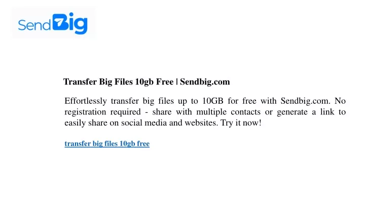 transfer big files 10gb free sendbig com