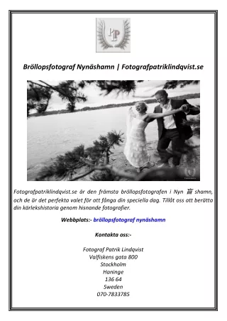 Bröllopsfotograf Nynäshamn  Fotografpatriklindqvist.se