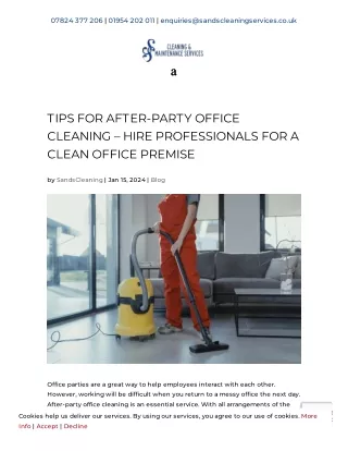 Tips for After-Party Office Cleaning – Hire Professionals for A Clean Office Pre