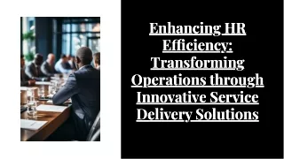 Transform HR Operations with HR Service Delivery Solutions