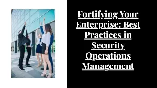 Safeguard Your Business with Security Operations Management