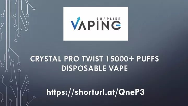 crystal pro twist 15000 puffs disposable vape