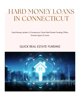 Hard Money Real Estate Loans Connecticut