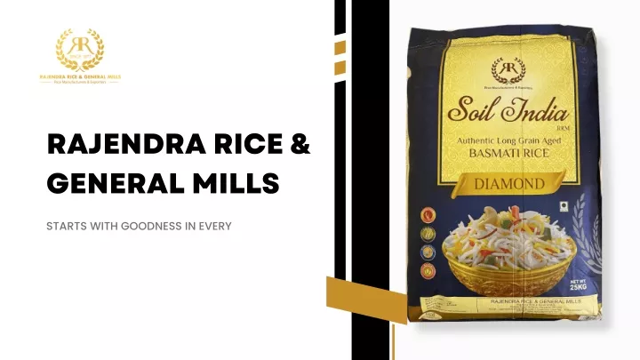 rajendra rice general mills