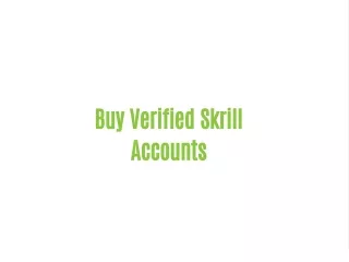 Buy Verified Skrill Accounts