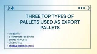 Three Top Types of Pallets Used As Export Pallets