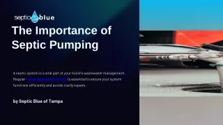 The Importance of Septic Pumping