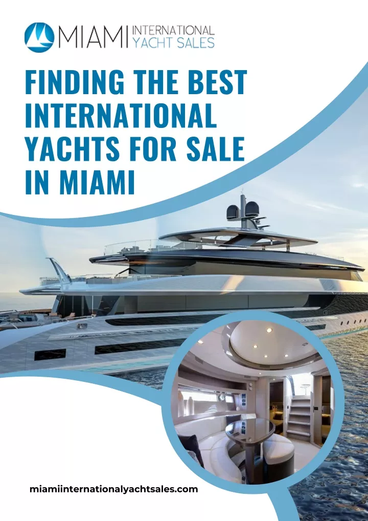 finding the best international yachts for sale