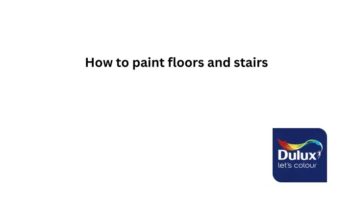 how to paint floors and stairs