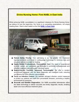 Divine Nursing Home -  First NABL in East India