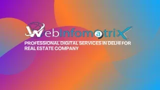 PROFESSIONAL DIGITAL MARKETING SERVICES IN DELHI REAL ESTATE
