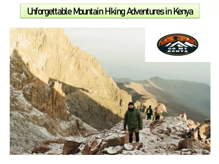 unforgettable mountain hiking adventures in kenya