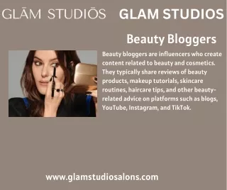 The Influence of Beauty Bloggers: Redefining the Beauty Industry