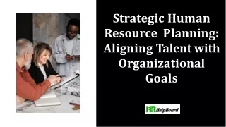 strategic human resource planning aligning talent
