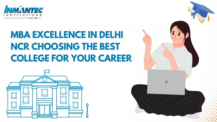 mba excellence in delhi ncr choosing the best