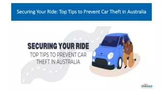 Securing Your Ride :  Top Tips to Prevent Car Theft in Australia