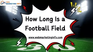 How Long Is a Football Field