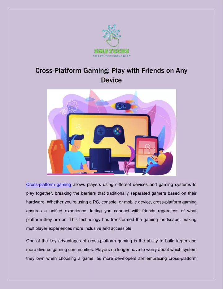 cross platform gaming play with friends