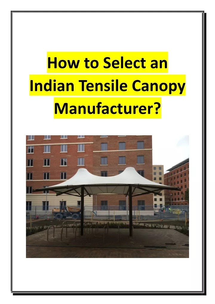 how to select an indian tensile canopy