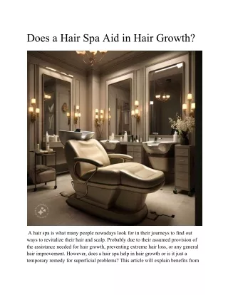 does a hair spa aid in hair growth