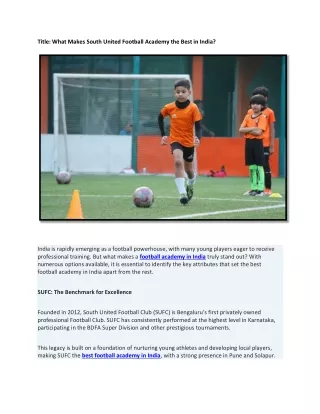 What Makes South United Football Academy the Best in India