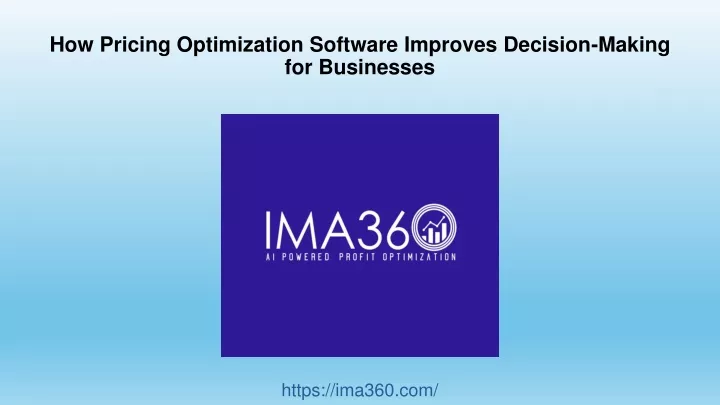 how pricing optimization software improves decision making for businesses