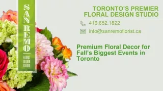 Premium Floral Decor for Fall’s Biggest Events in Toronto- San Remo Florist Inc.