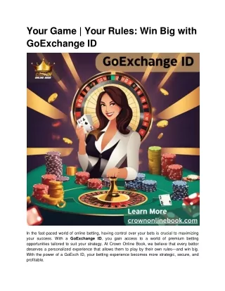 your game your rules win big with goexchange id
