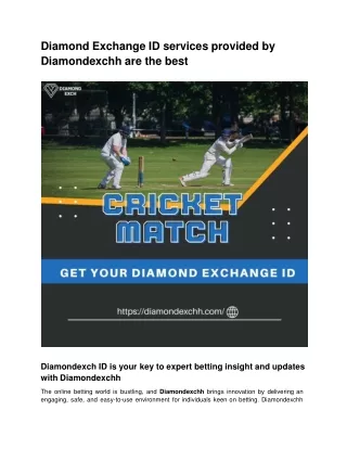 Diamond Exchange ID services provided by Diamondexchh are the best