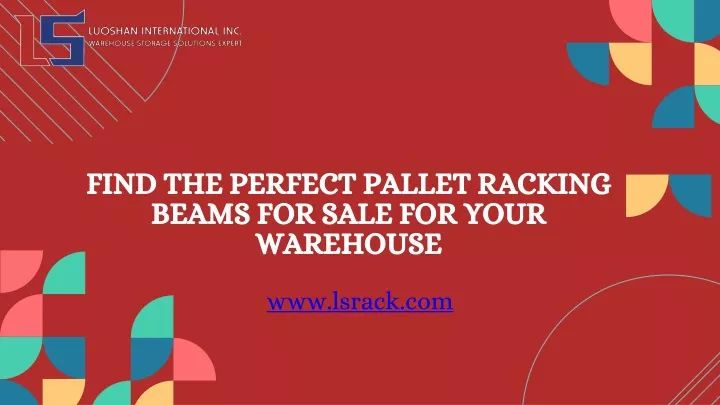 find the perfect pallet racking beams for sale