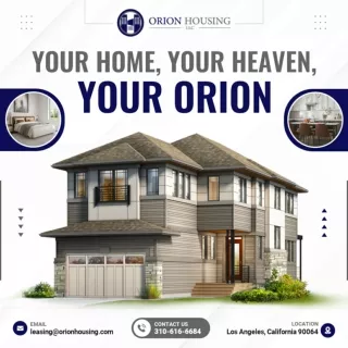Your  Home  Your Heaven Your Orion