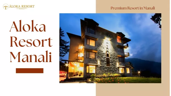 premium resort in manali