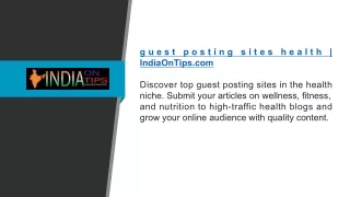guest posting sites health | IndiaOnTips.com